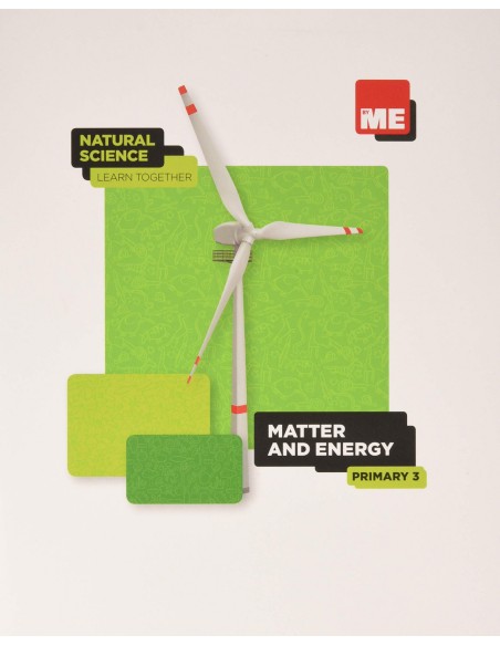 Matter and energy Natural Science Learn Together 3º